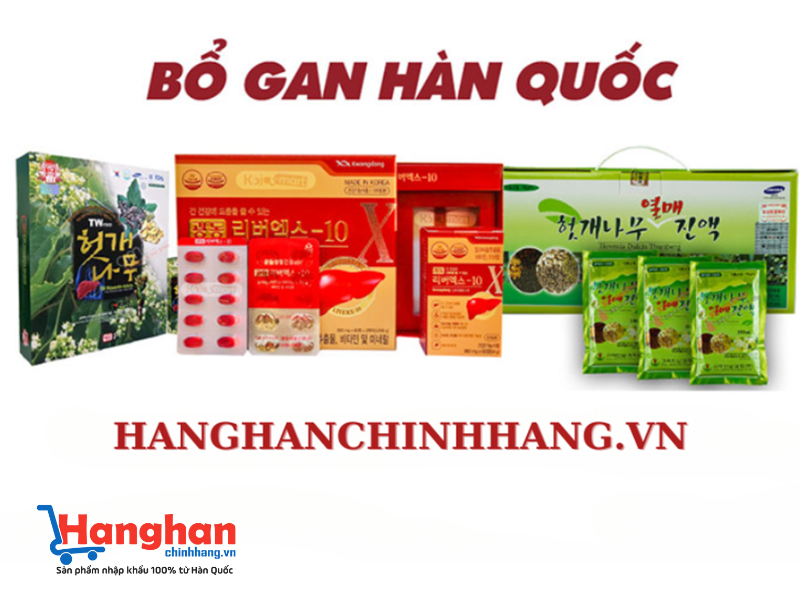 Top sản phẩm bổ gan Hàn Quốc tốt nhất 2025